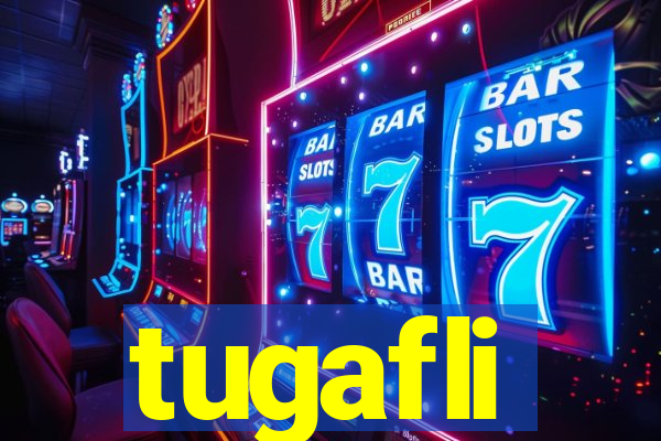 tugafli