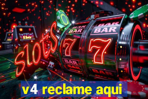 v4 reclame aqui