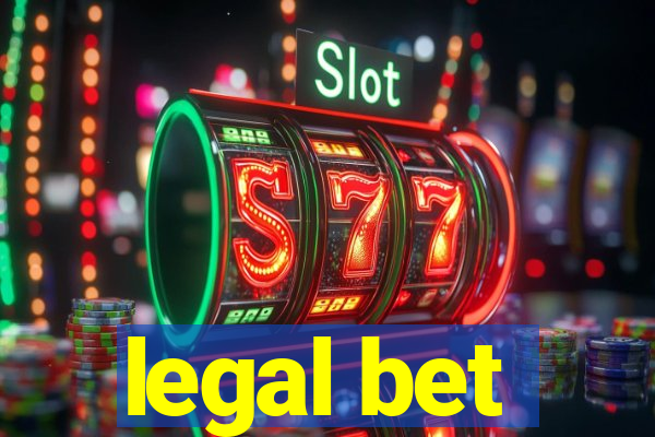 legal bet