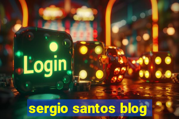 sergio santos blog