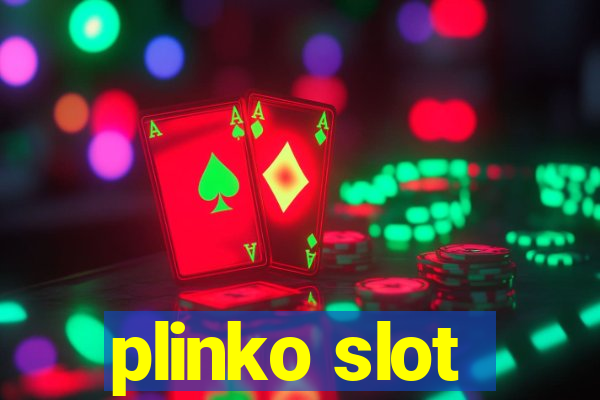 plinko slot