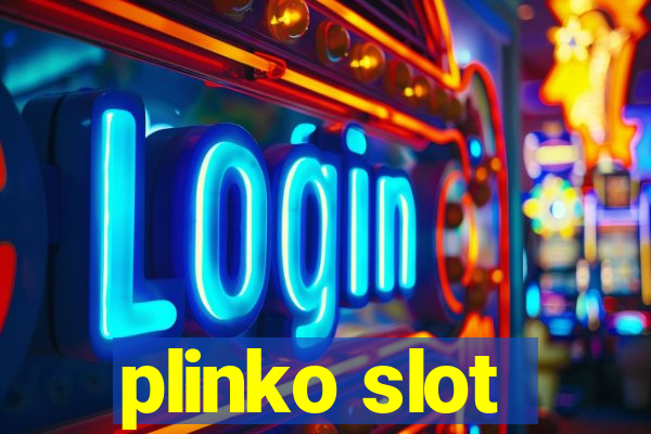 plinko slot