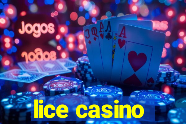 lice casino