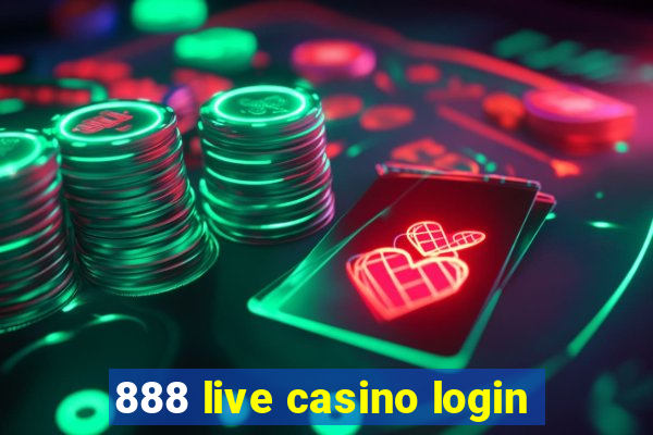 888 live casino login