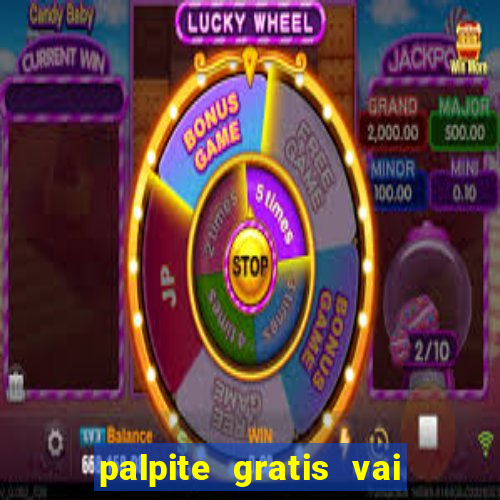 palpite gratis vai de bet