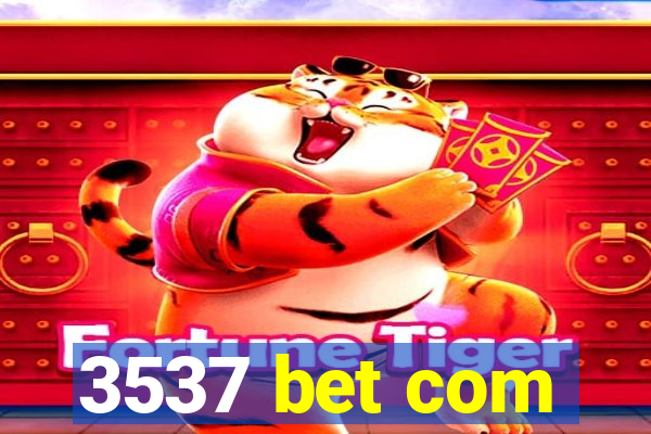 3537 bet com