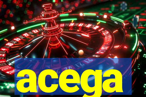 acega