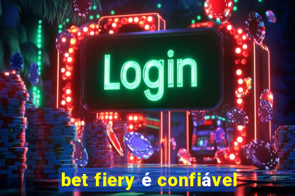 bet fiery é confiável