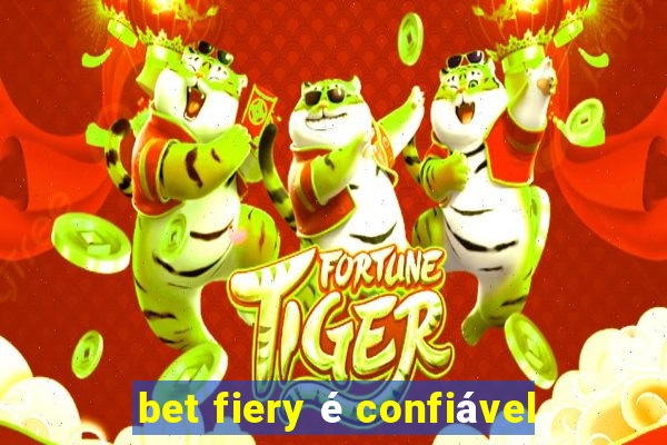 bet fiery é confiável