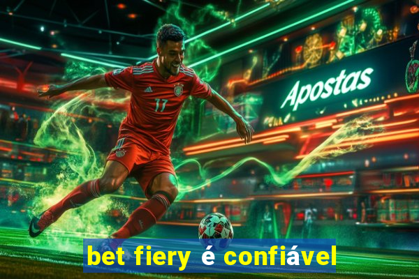 bet fiery é confiável