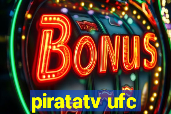 piratatv ufc