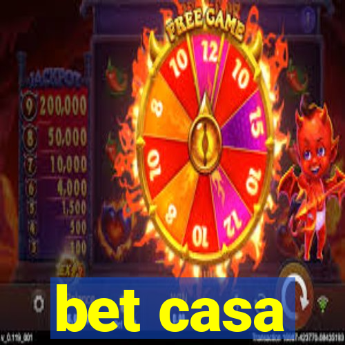 bet casa