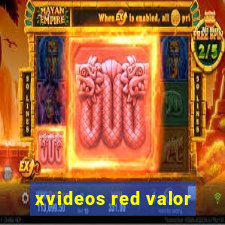 xvideos red valor