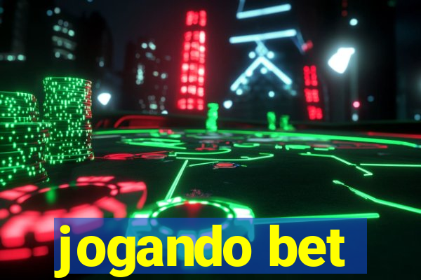 jogando bet