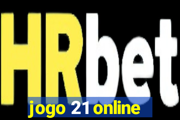 jogo 21 online