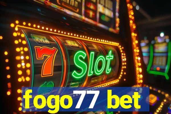 fogo77 bet