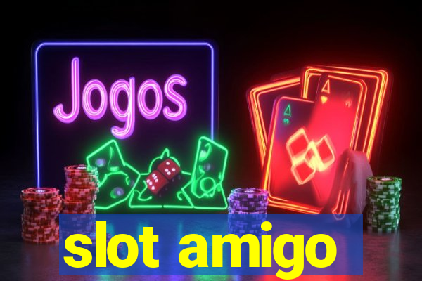 slot amigo