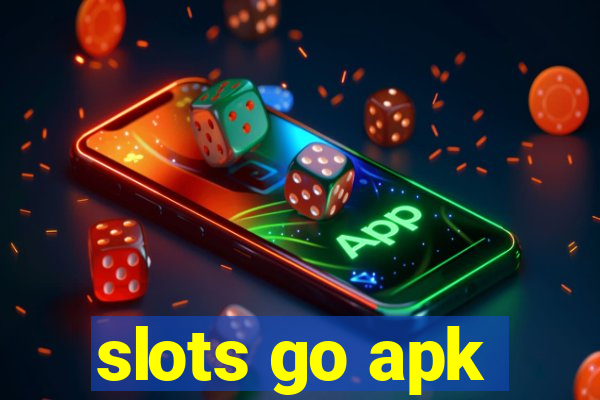 slots go apk