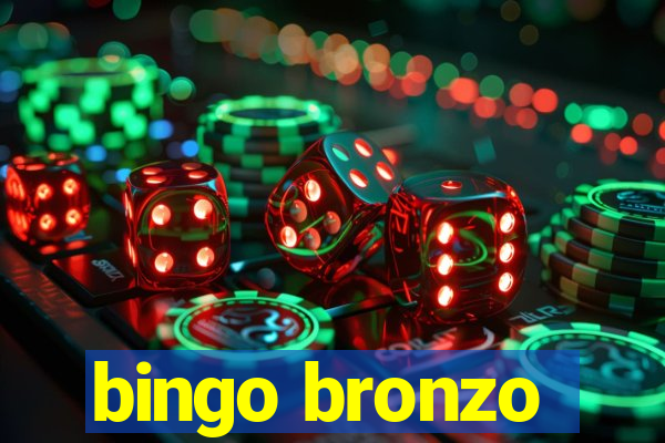 bingo bronzo