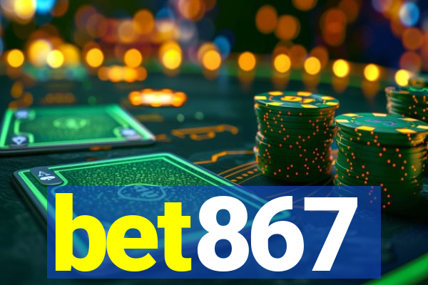 bet867