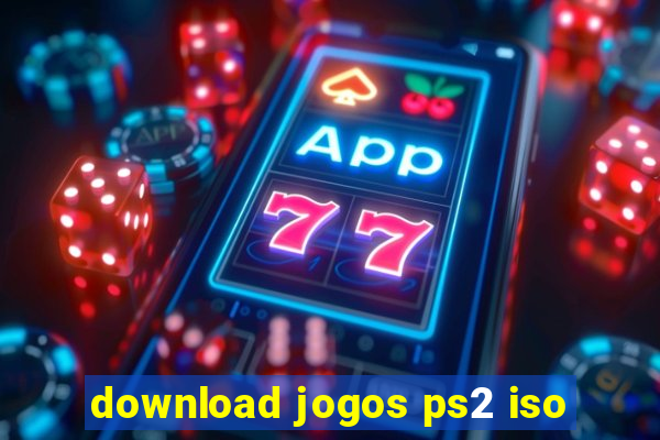 download jogos ps2 iso