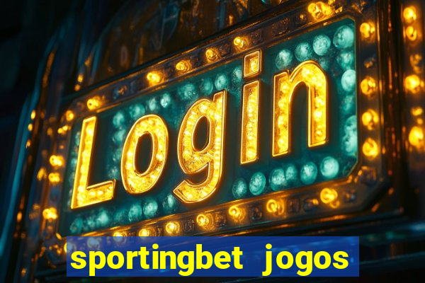 sportingbet jogos de hoje