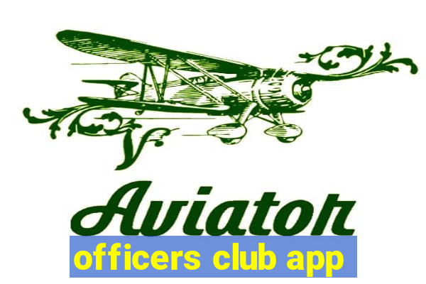 officers club app