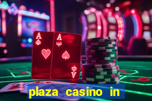 plaza casino in las vegas