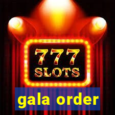 gala order