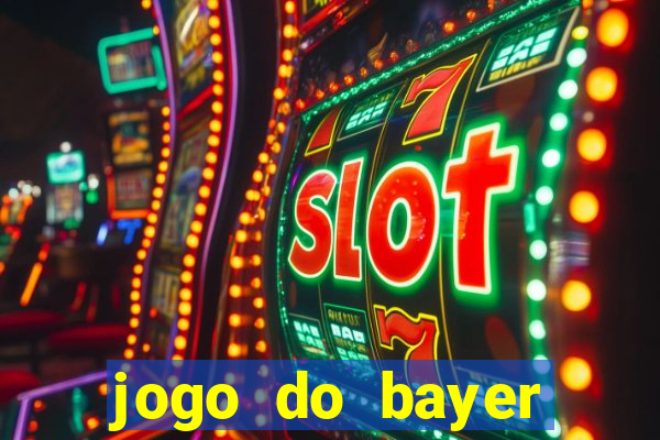 jogo do bayer leverkusen hoje onde assistir