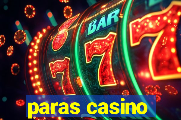 paras casino