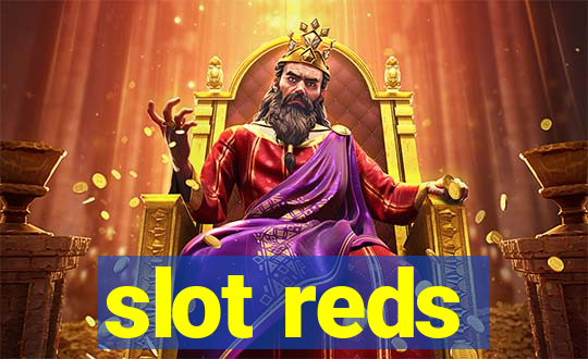 slot reds