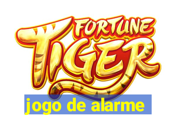 jogo de alarme