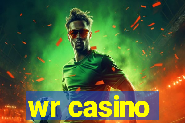 wr casino