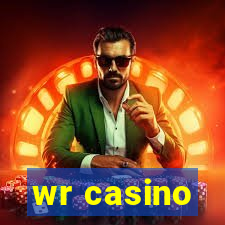 wr casino