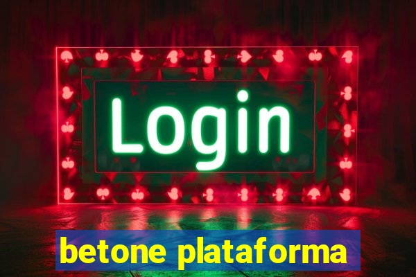 betone plataforma