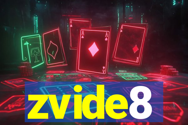 zvide8