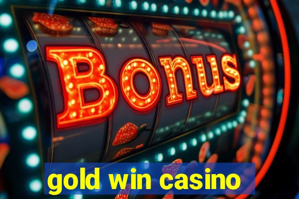 gold win casino