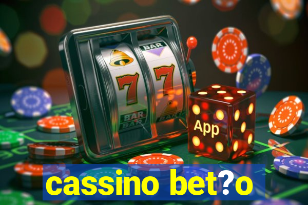 cassino bet?o