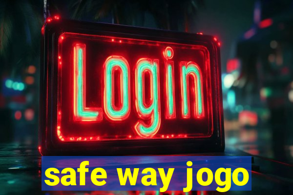 safe way jogo