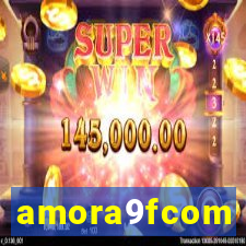 amora9fcom