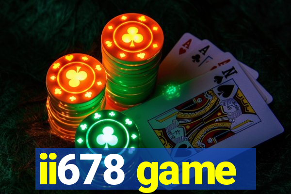 ii678 game