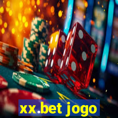 xx.bet jogo