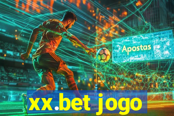 xx.bet jogo