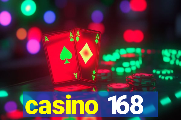 casino 168