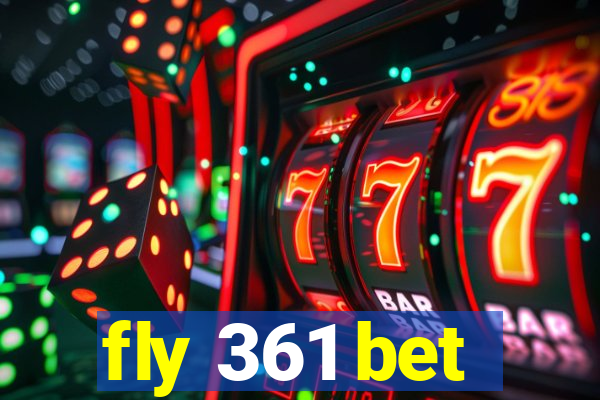 fly 361 bet