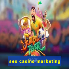 seo casino marketing