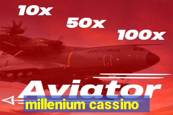 millenium cassino