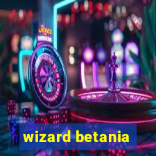 wizard betania