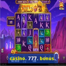 casino. 777. bonus.